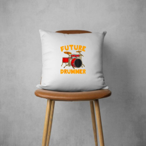 Future Drummer Inspirational Percussionist Rockstar Musician Pillows